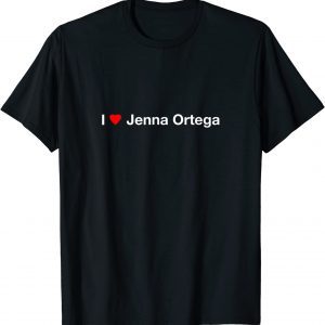 I Heart Jenna Ortega 2022 Shirt