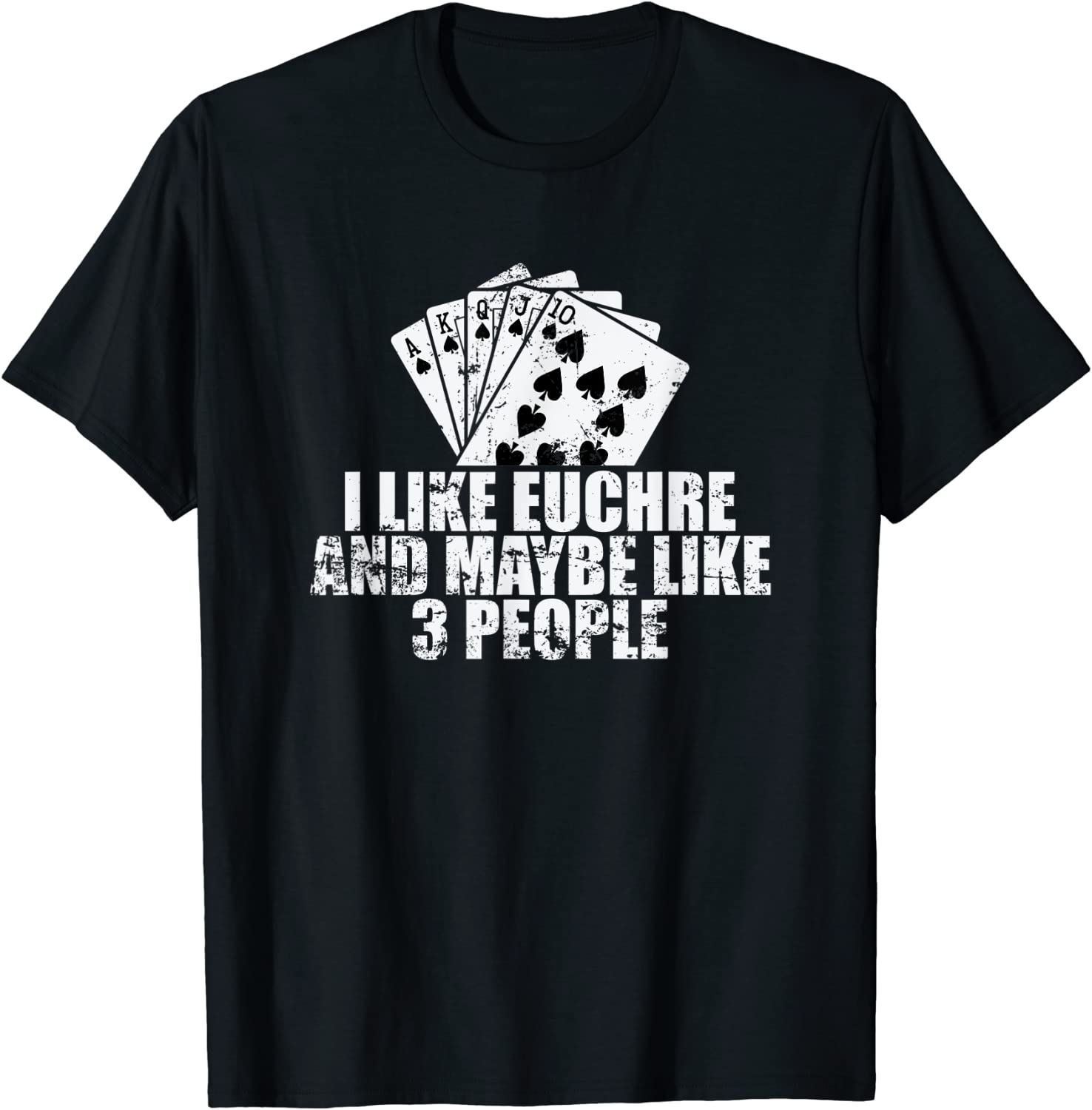 I Like Euchre and maybe like 3 People 2022 Shirt