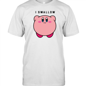I Swallow Kirby Classic Shirt