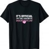It's Official I'm The Favorite Daughter In Law 2022 Shirt