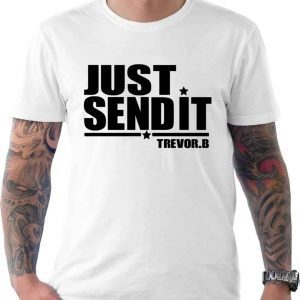 Just Send It Trevor Bauer Quote Black 2022 Shirt
