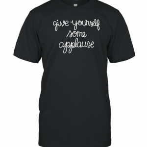 Sofia Carson Give Yourself Some Applause Classic Shirt