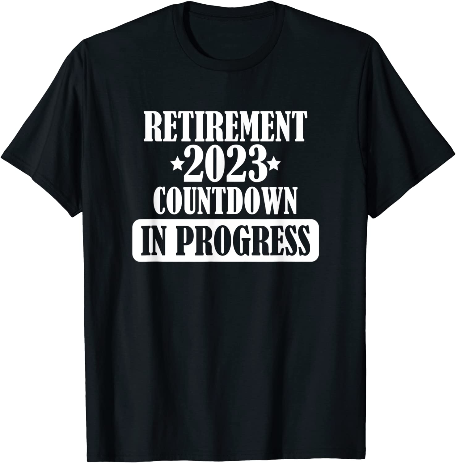 Retirement 2023 Countdown In Progress 2023 Shirt - Teeducks