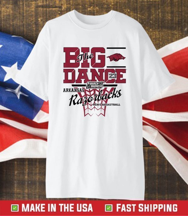 Arkansas Razorbacks March Madness 2023 Basketball Dance 2023 Shirt