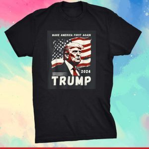 Donald Trump President 2024 America First Again USA Flag 2023 Shirt