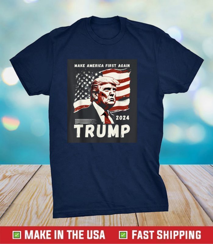 Donald Trump President 2024 America First Again USA Flag 2023 Shirt ...