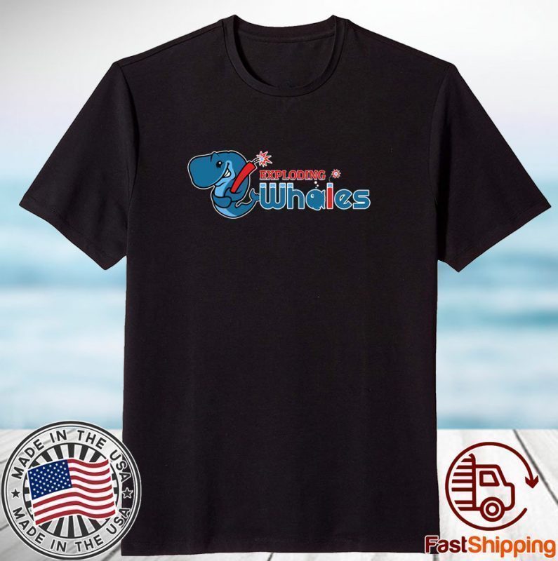 Exploding Whales 2023 Shirt