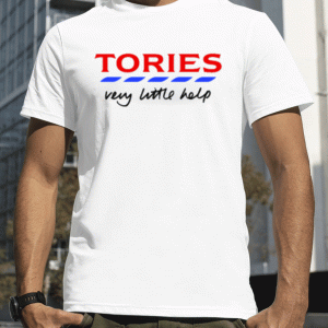 Tories Very Little Help Classic T-Shirt
