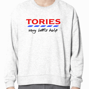 Tories Very Little Help Classic T-Shirt
