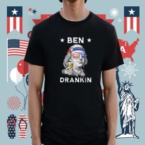 2023 4th of July Ben Drankin Funny Shirt