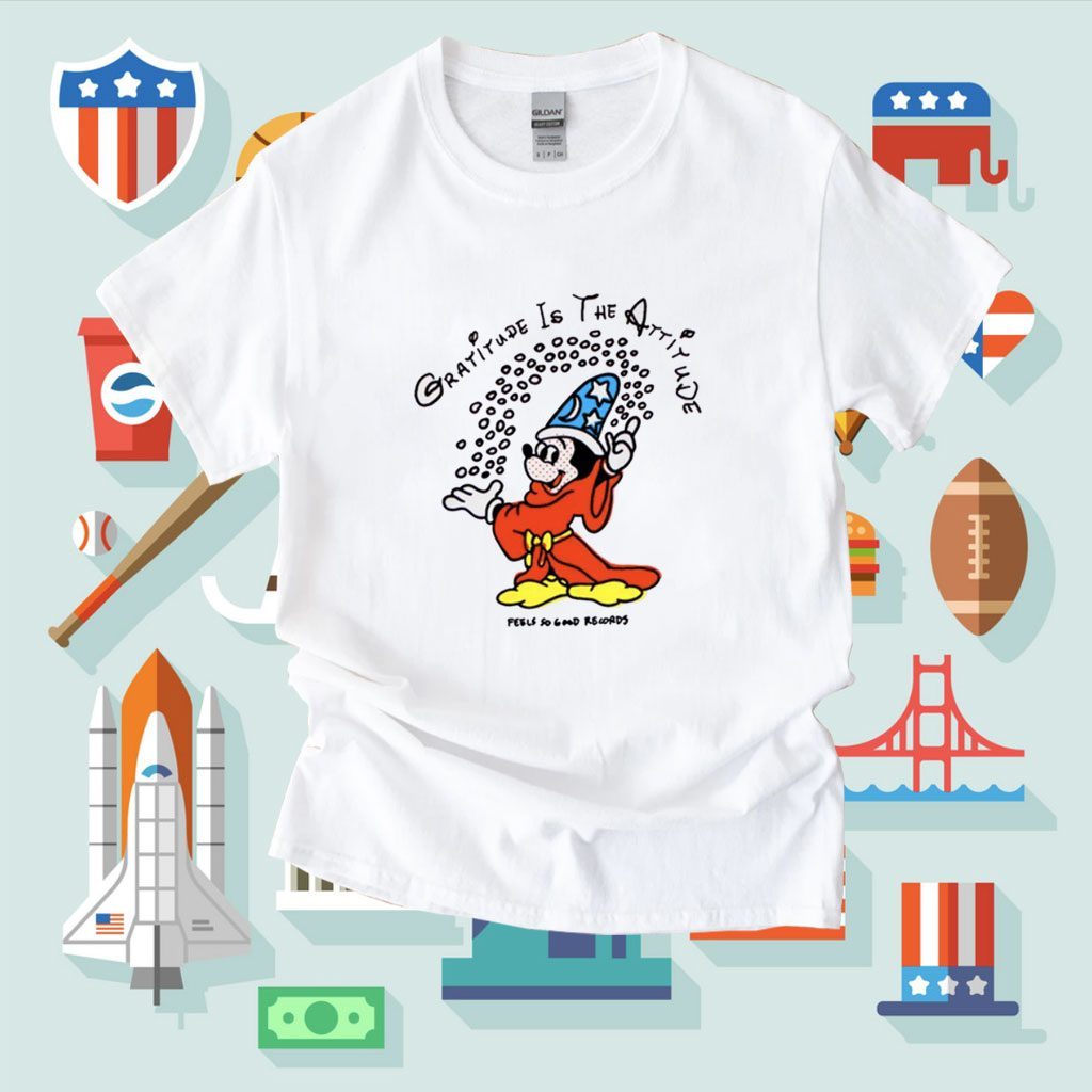 Gratitude Is The Attitude Shirt