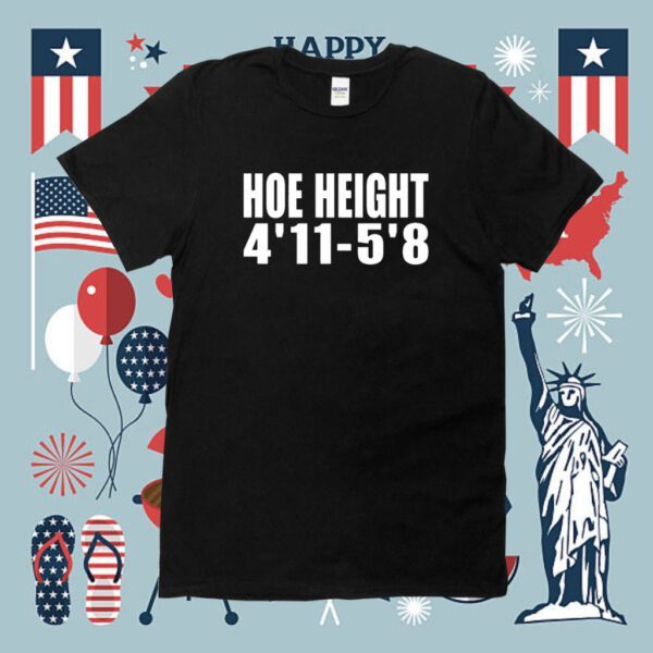 Hoe Height 4'11 - 5'8 Shirt