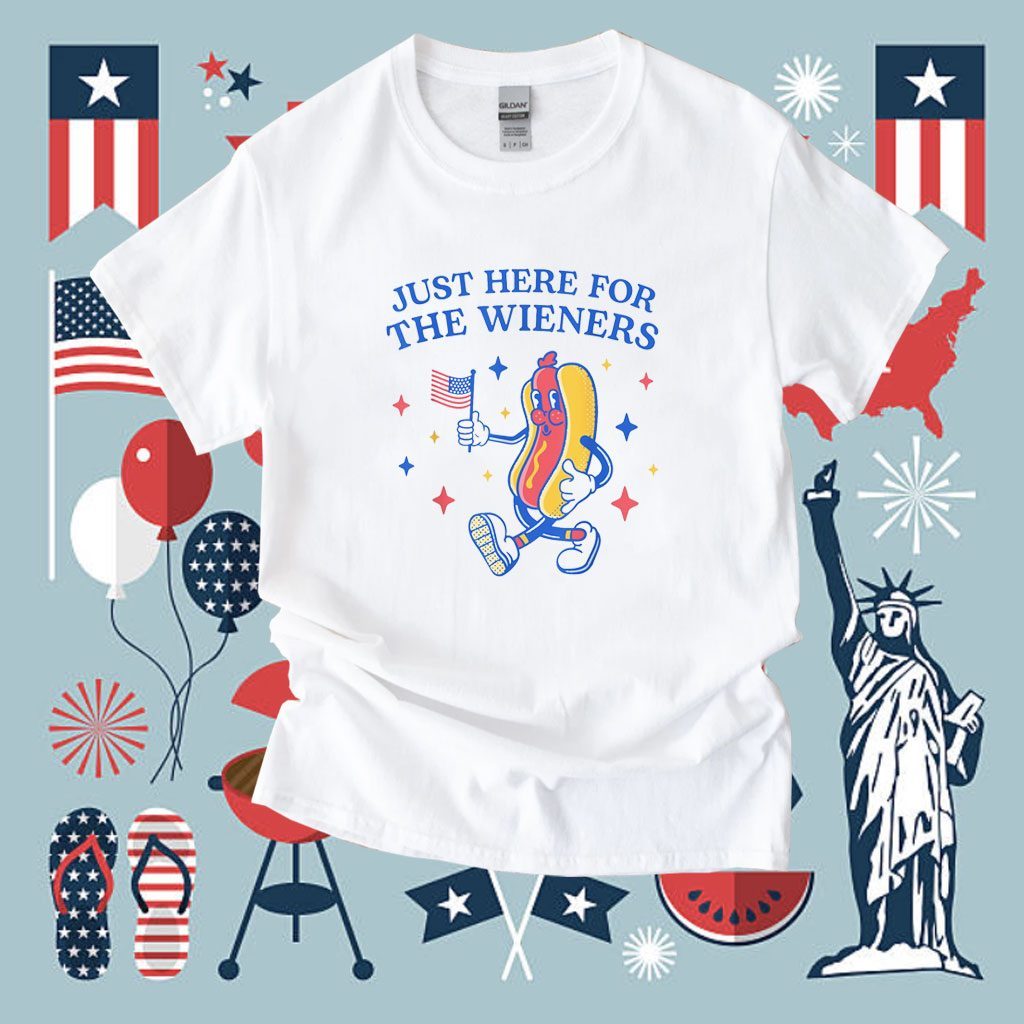 I'm Just Here For The Wieners Fourth of July 2023 Shirt