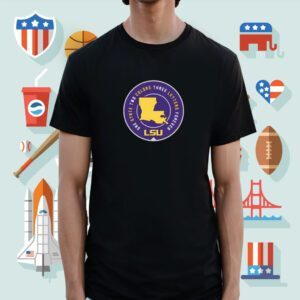 One State Two Colors Three Letters Forever Lsu T Shirt