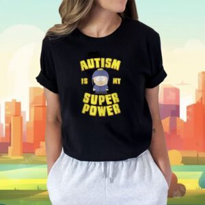 Autism Is My Super Power Shirt