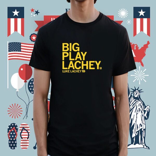Big Play Lachey Shirt