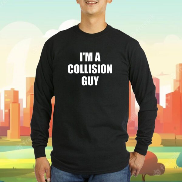 Cm Punk I’m A Collision Guy Shirt