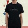 Elon Musk Should Kill Himself Shirt