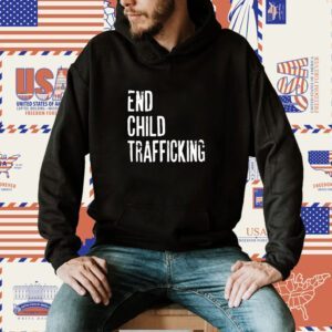 End Child Trafficking Shirt