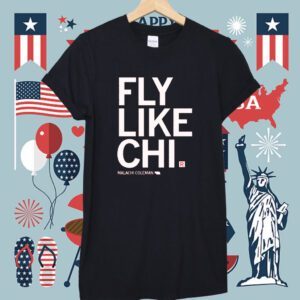 Fly Like Chi Malachi Coleman Shirt