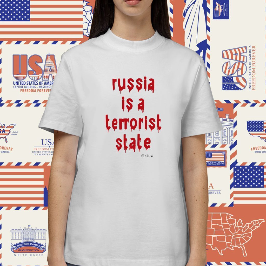 Frank Wilde Russia Is A Terrorist State O.K.Ua Shirt
