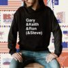 Gary Keith Ron Steve Shirt
