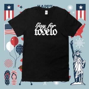 Gay For Tove Lo Shirt