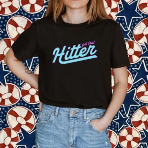 Get That Hitter Shirt