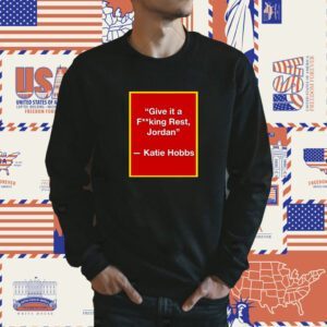 Give It A Fucking Rest Jordan Shirt