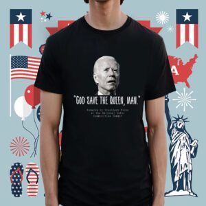 God Save the Queen Man Biden 2024 Shirt