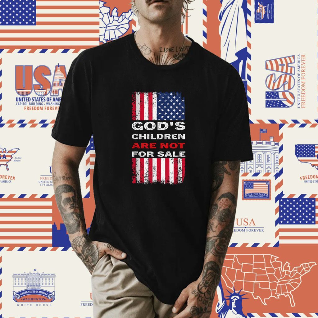 God's Children Are Not For Sale 2023 Shirts