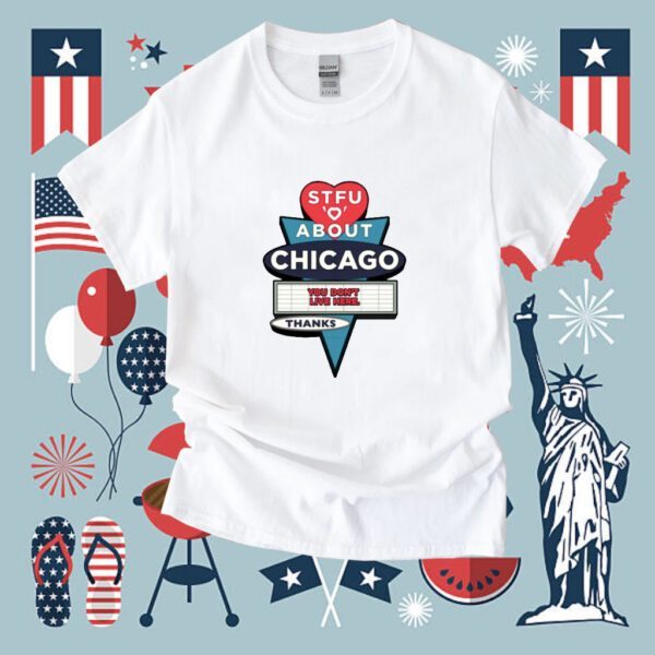 Harebrained Design Stfu About Chicago Motels Shirt