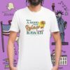 Have A Good Relax Hawaii Shirt