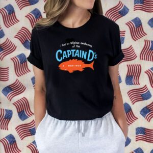 I Had A Religious Awakening At The Captain D's Est 1969 Shirt
