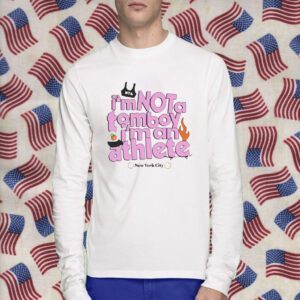 I’m Not A Tomboy I’m Ann Athlete Shirt