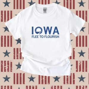 Iowa Flee to Flourish Shirt