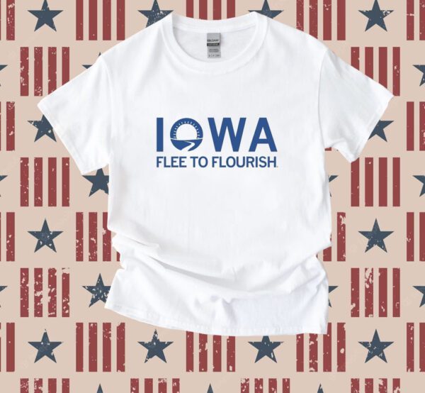 Iowa Flee to Flourish Shirt