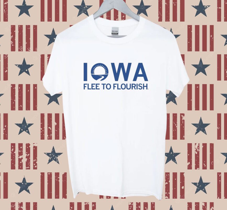 Iowa Flee to Flourish Shirt