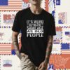 It's Weird Being The Same Age As Old People Sarcastic Shirt