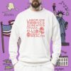 Labor Creates All Wealth Shirt