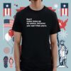 Mahogany Mommies Don't Come Mess Up My Peace Because You Can't Find Yours Shirt