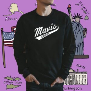 Mavis I'll Take You There Shirt