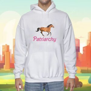Patriarchy Horse Shirt