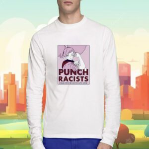 Punch Racists A Public Service Message From Gund Arm Inc Shirt