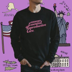 Regulate Guns Not Essential Reproductive Care Shirt