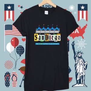 San Diego The Other Happiest Place On Earth Shirt