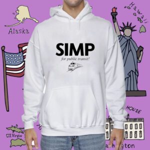 Simp For Public Transit Shirt