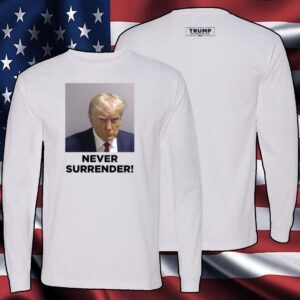 Trump 2024 Never Surrender Men Shirt