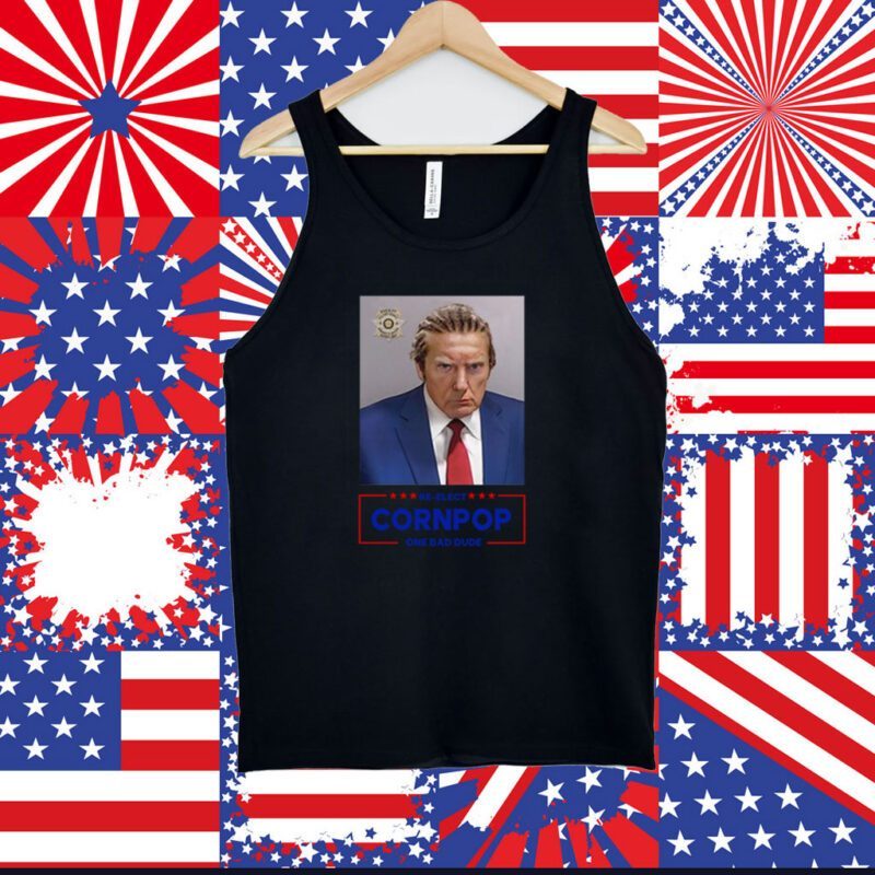 Trump Mugshot Re-Elect Cornpop One Bad Dude Hoodie
