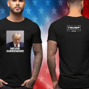 Donald Trump 2024 Never Surrender Unisex Shirt